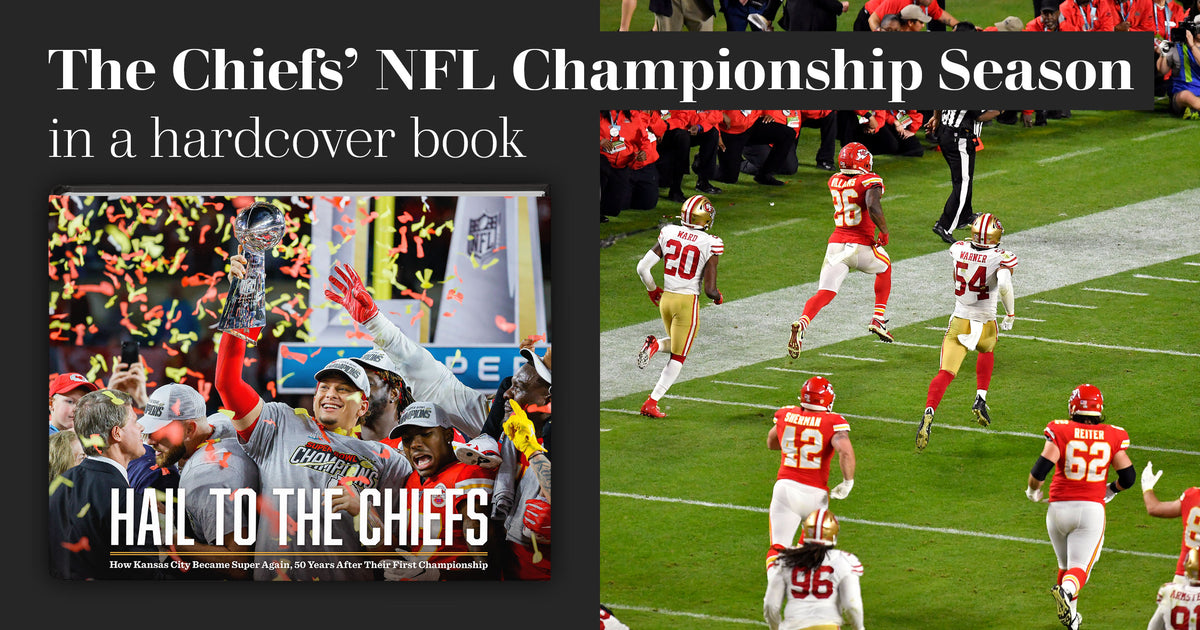 The Chiefs' NFL Championship Season in a hardcover book – Pediment  Publishing