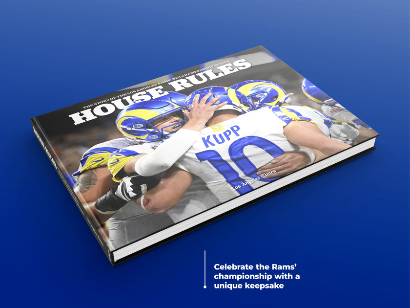 Our House: The Los Angeles Rams' Amazing 2021 Championship Season Book
