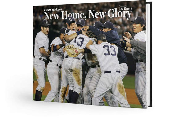 2009 Yankees: New Home, New Glory