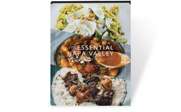 The Essential Napa Valley Cookbook