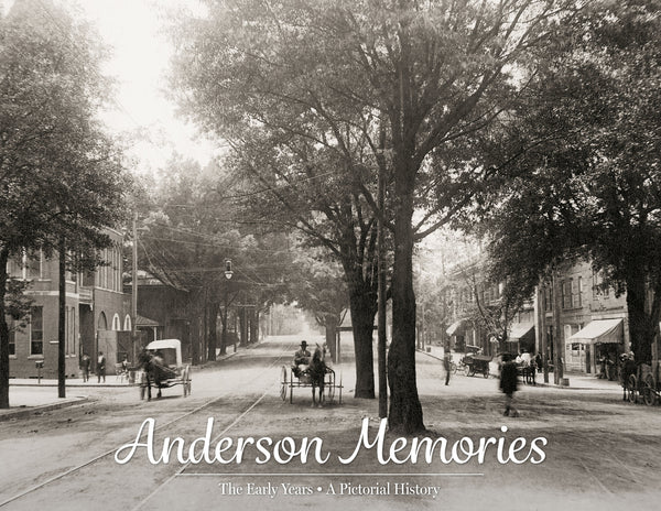 Anderson Memories: The Early Years
