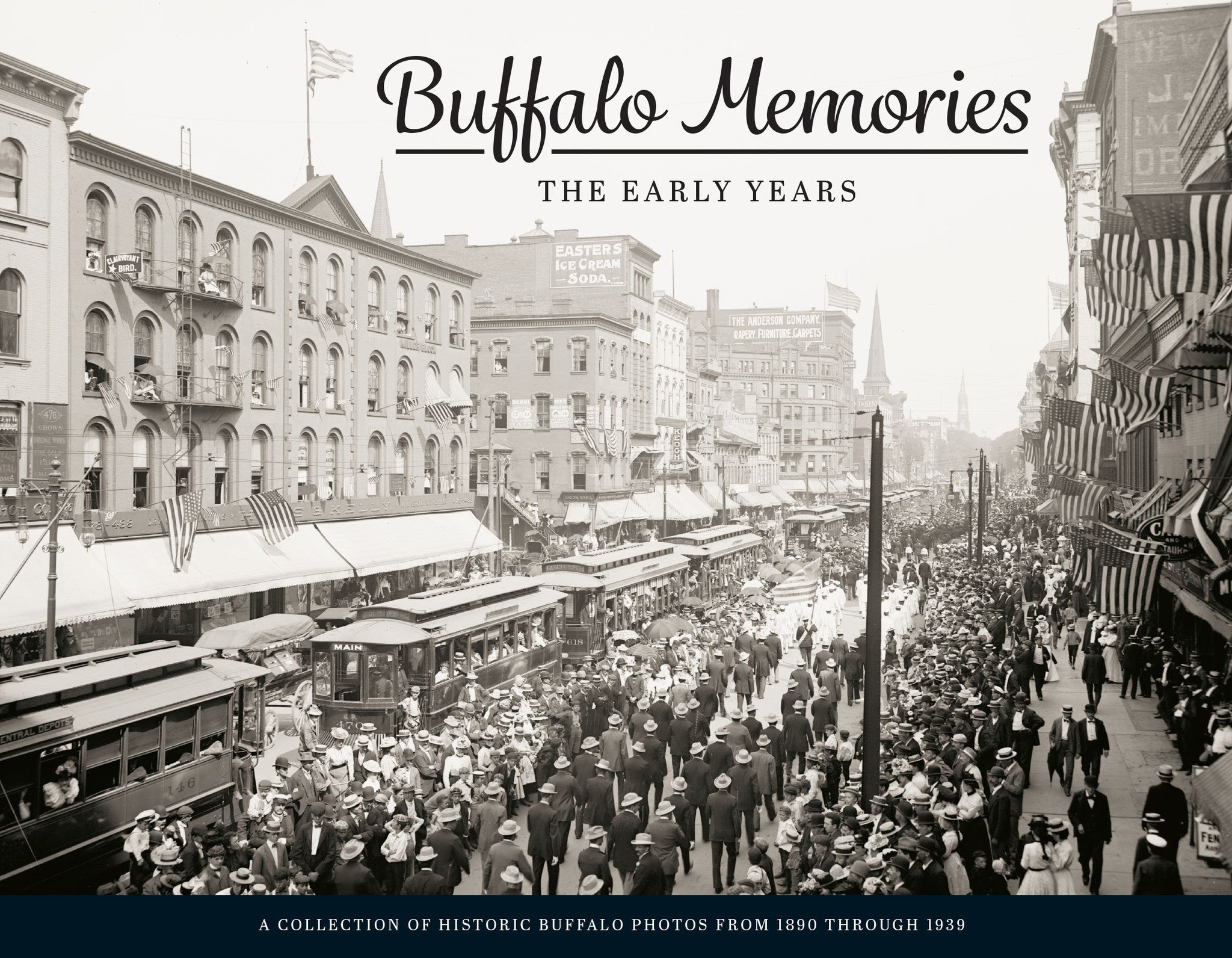 Buffalo Memories: A Pictorial History Book – Pediment Publishing