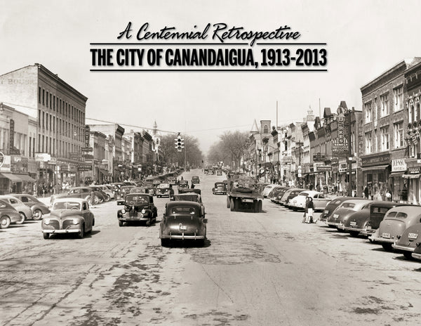 Canandaigua Centennial Celebration