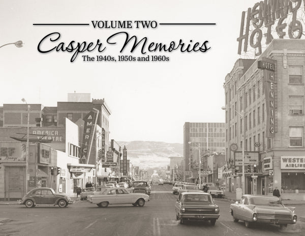 Volume Two: Casper Memories: The 1940s, 1950s and 1960s