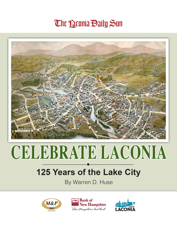 Celebrate Laconia: 125 Years of the Lake City