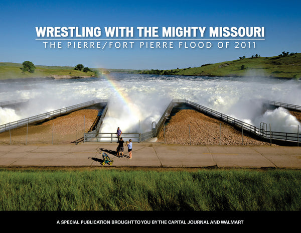 Wresting with the Mighty Missouri: The Pierre / Fort Pierre Flood of 2011