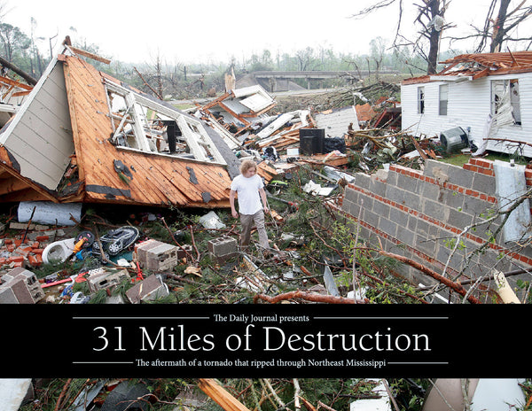 31 Miles of Destruction: The Aftermath of a Tornado that Ripped Through Northeast Mississippi