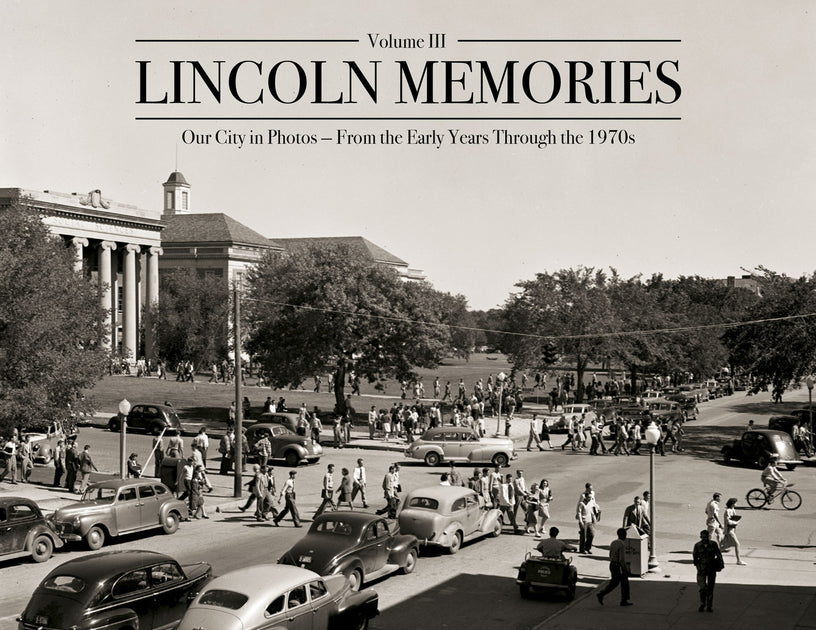 Lincoln Memories III - Pictorial History Book – Pediment Publishing