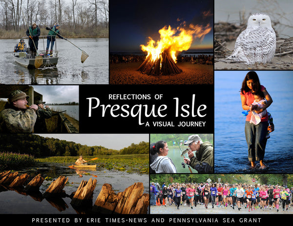 Reflections of: Presque Isle: A Visual Journey