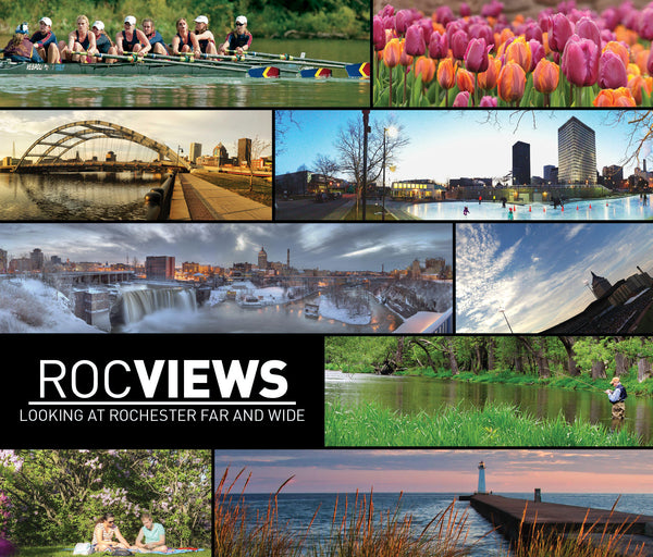 Roc Views: Looking At Rochester Far And Wide