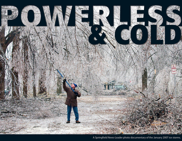 Powerless & Cold: Photo Documentary of the January 2007 Ice Storms