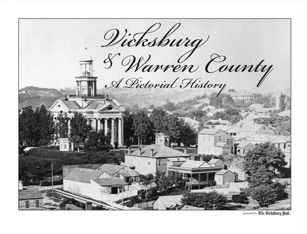 Vicksburg & Warren County: A Pictorial History